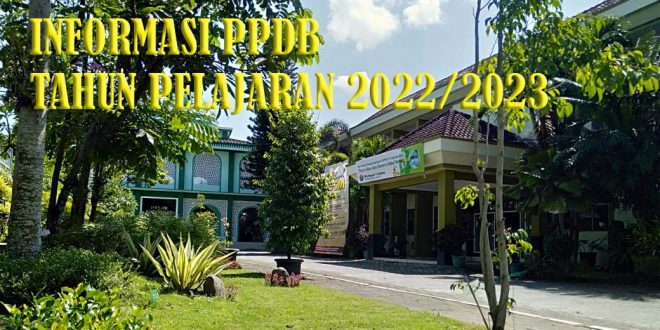 INFORMASI PPDB TAHUN PELAJARAN 2022/2023